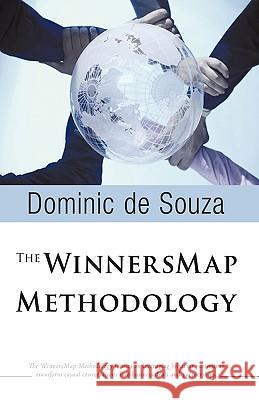 The Winnersmap Methodology Dominic D 9780595462261 iUniverse.com