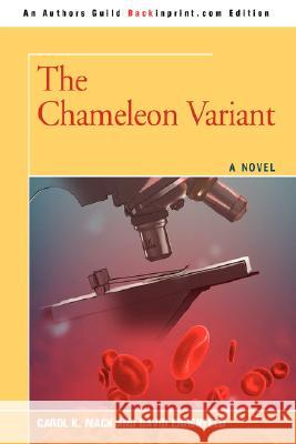 The Chameleon Variant Carol Mack David Ehrenfeld 9780595476138 Backinprint.com