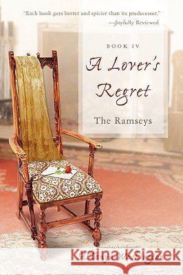 A Lover's Regret: The Ramseys Washington, Altonya 9780595486564