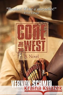 Code of the West Vernon Schmid 9780595521869