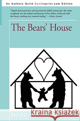 The Bears' House Marilyn Sachs 9780595535538 iUniverse.com
