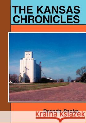 The Kansas Chronicles Brenda A. Paske 9780595651320 Writers Club Press