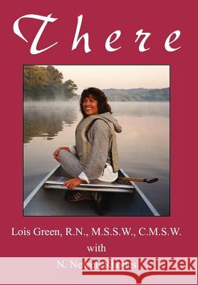 There N. Newell Rhodes 9780595669332 iUniverse