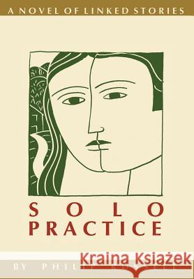 Solo Practice Philip Russell 9780595669349 iUniverse