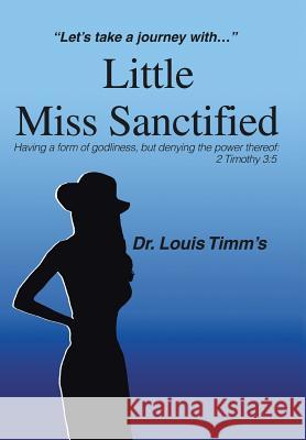 Little Miss Sanctified: 