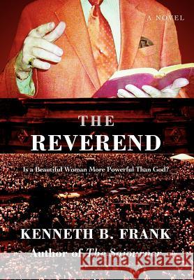 The Reverend Kenneth B. Frank 9780595681440