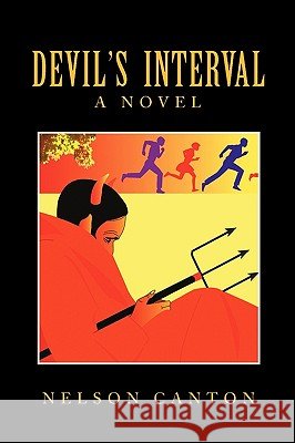 Devil's Interval Nelson Canton 9780595702015