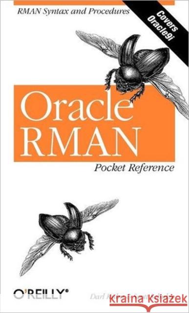 Oracle RMAN Pocket Reference Darl Kuhn Scott Schulze 9780596002336