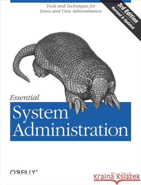Essential System Administration Aeleen Frisch 9780596003432 O'Reilly Media