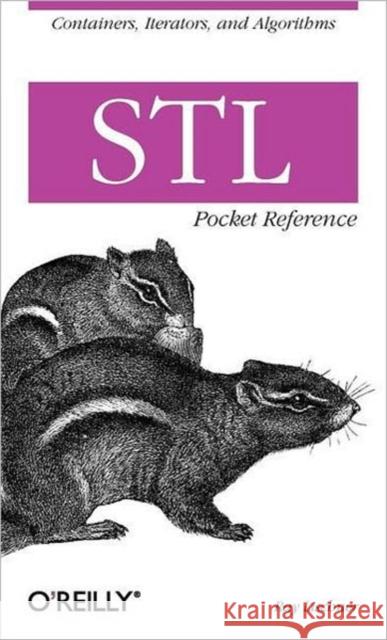 STL Pocket Reference Ray Lischner 9780596005566