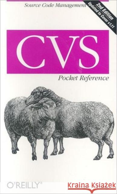 CVS Pocket Reference Gregor N. Purdy 9780596005672 O'Reilly Media