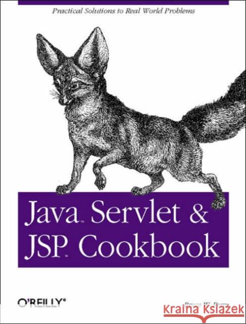 Java Servlet and JSP Cookbook Perry, Bruce W. 9780596005726