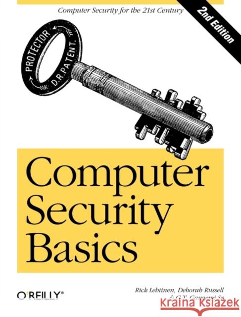 Computer Security Basics: Computer Security Lehtinen, Rick 9780596006693 O'Reilly Media