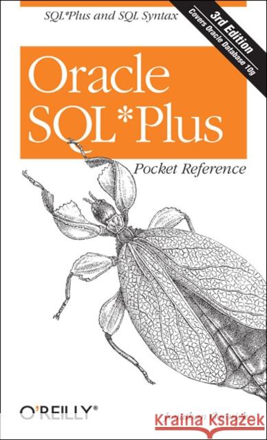 Oracle SQLPlus Pocket Reference Jonathan Gennick 9780596008857 