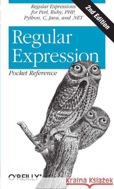 Regular Expression Pocket Reference Tony Stubblebine 9780596514273 O'Reilly Media