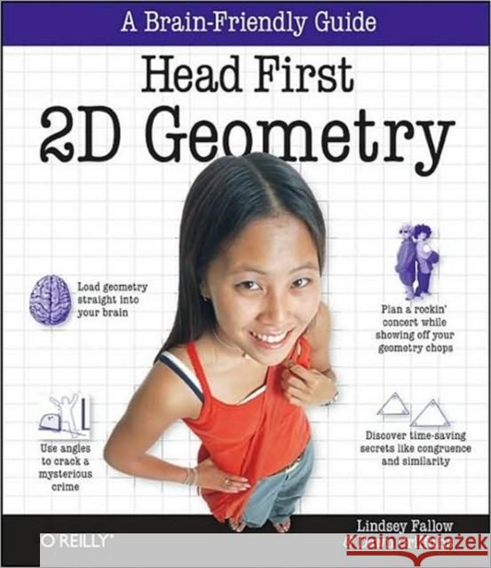 Head First 2D Geometry: A Brain-Friendly Guide Fallow) Stray (Lindsey 9780596808334 0