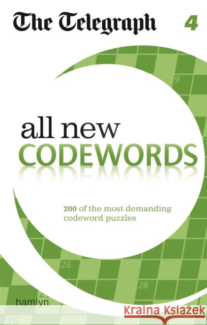 The Telegraph All New Codewords 4 THE TELEGRAPH 9780600629368 Octopus Publishing Group