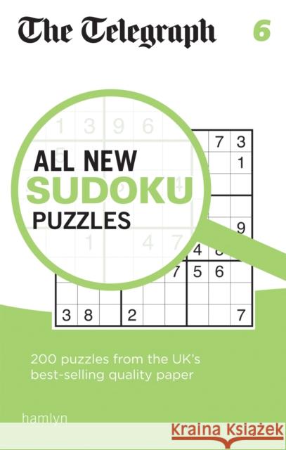 The Telegraph All New Sudoku Puzzles 6 Telegraph Media Group Ltd 9780600631149 Octopus Publishing Group