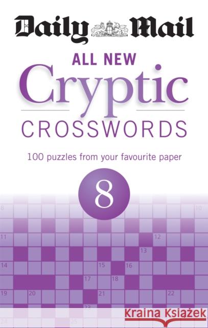 Daily Mail All New Cryptic Crosswords 8 Daily Mail 9780600632702