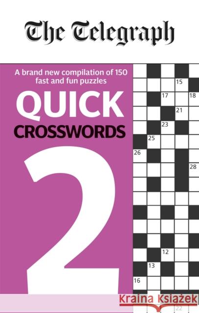 The Telegraph Quick Crosswords 2 The Telegraph Media Group 9780600635260 Octopus Publishing Group