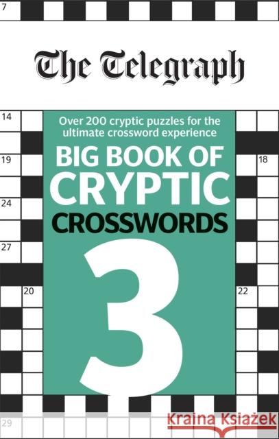 The Telegraph Big Book of Cryptic Crosswords 3 THE TELEGRAPH MEDIA GROUP 9780600635574 Octopus Publishing Group