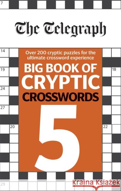 The Telegraph Big Book of Cryptic Crosswords 5 Telegraph Media Group Ltd 9780600636090 Octopus Publishing Group