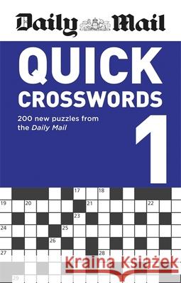 Daily Mail Quick Crosswords Volume 1 Daily Mail 9780600636236