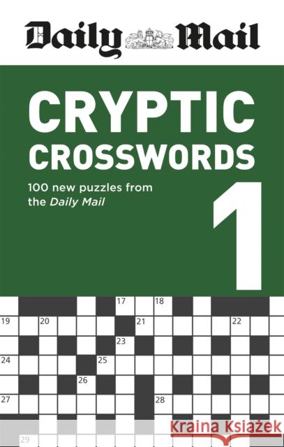 Daily Mail Cryptic Crosswords Volume 1 Daily Mail 9780600636267