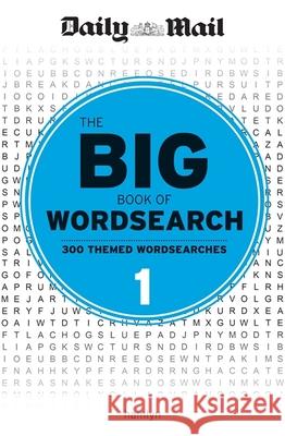 Daily Mail Big Book of Wordsearch 1 Daily Mail 9780600637158