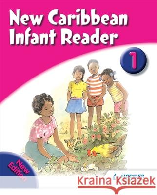 New Caribbean Reader: Reader Book 1 (2008 edition) Frances Mordecai, Gregory Gordon 9780602269616
