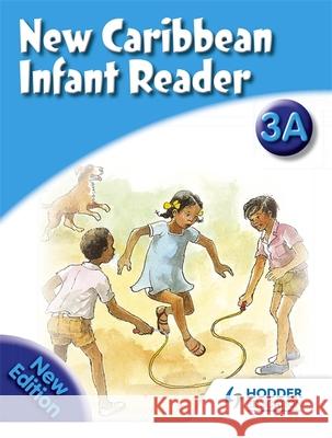 New Caribbean Reader: Reader Book 3a (2008 Edition) Frances Mordecai 9780602269630