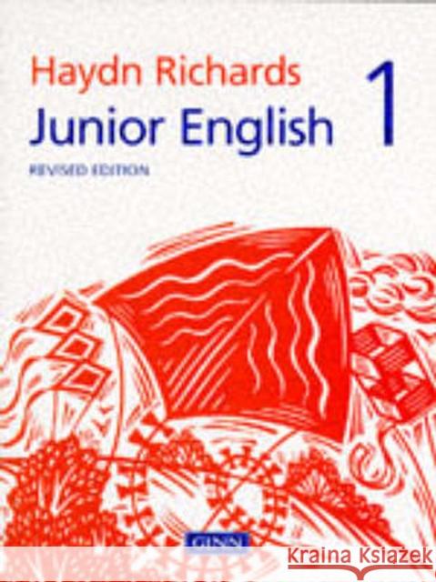 Junior English Revised Edition 1 Haydn Richards 9780602275082 Pearson Education Limited