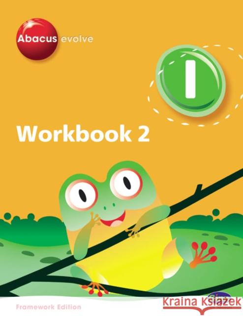 Abacus Evolve Y1/P2: Workbook 2 Pack of 8 Framework Edition Ruth Merttens Dave Kirkby 9780602574994 Pearson Education Limited