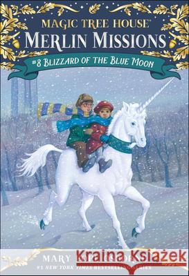 Blizzard of the Blue Moon Mary Pope Osborne Salvatore Murdocca 9780606017749