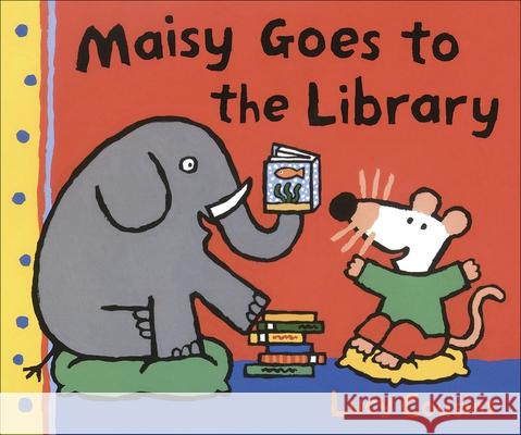 Maisy Goes to the Library Lucy Cousins Lucy Cousins 9780606066877 Turtleback Books