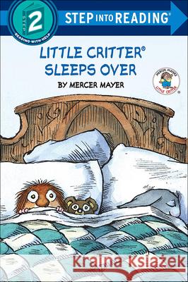 Little Critter Sleeps Over Mercer Mayer Mercer Mayer 9780606233491 Turtleback Books
