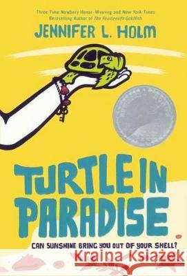 Turtle in Paradise Jennifer L. Holm 9780606238779 Turtleback Books