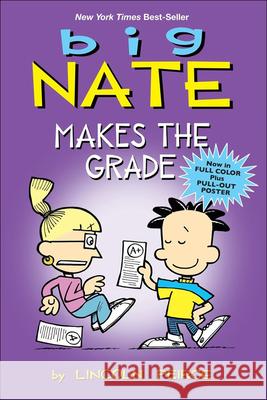 Big Nate Makes the Grade Lincoln Peirce 9780606263085 Turtleback Books