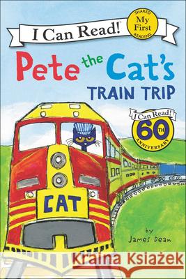 Pete the Cat's Train Trip James Dean James Dean 9780606369671 Turtleback Books