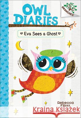 Eva Sees a Ghost Rebecca Elliott 9780606370387 Turtleback Books