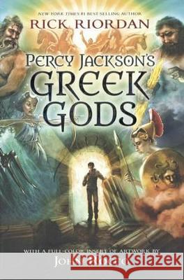 Percy Jackson's Greek Gods Rick Riordan John Rocco 9780606374002 Turtleback Books