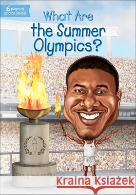 What Are the Summer Olympics? Gail Herman Stephen Marchesi Kevin McVeigh 9780606384131