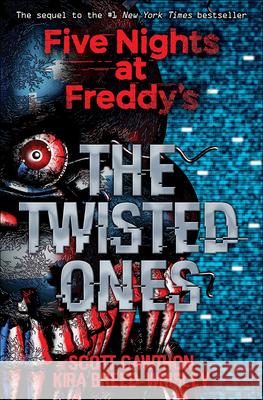 The Twisted Ones Scott Cawthon Kira Breed-Wrisley 9780606401555 Turtleback Books