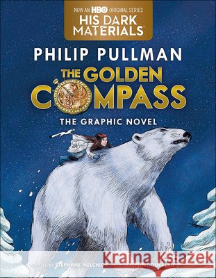 Golden Compass, Complete Edition Pullman, Philip 9780606407977