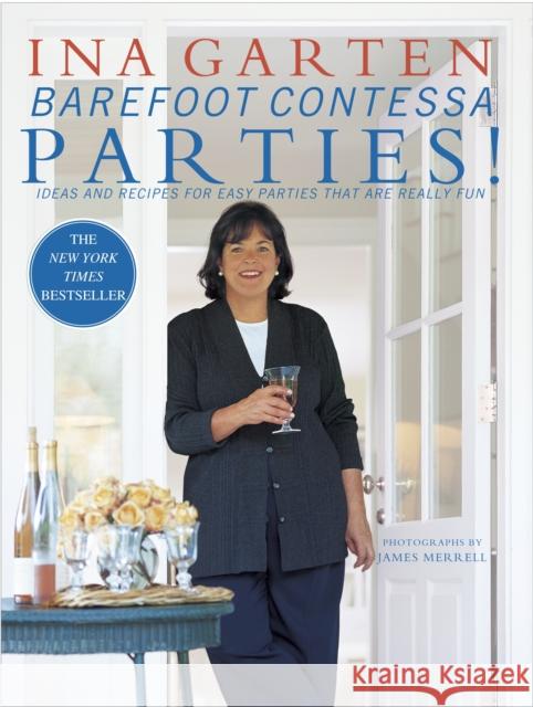 Barefoot Contessa Parties! Ina Garten James Merrell 9780609606445 Clarkson N Potter Publishers