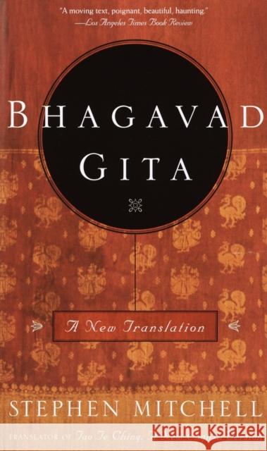 Bhagavad Gita: A New Translation Mitchell, Stephen 9780609810347
