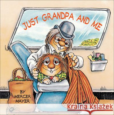 Just Grandpa and Me Mercer Mayer 9780613026635 Tandem Library