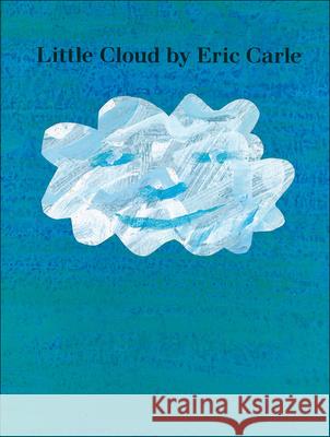 Little Cloud Eric Carle Eric Carle 9780613359726 Tandem Library