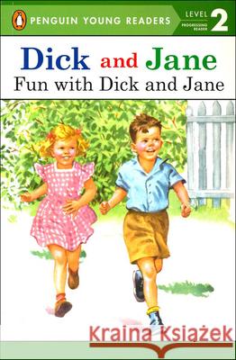 Fun with Dick and Jane Grosset & Dunlap 9780613725125