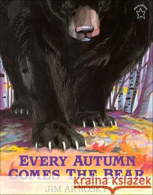 Every Autumn Comes the Bear Jim Arnosky 9780613880862 Tandem Library